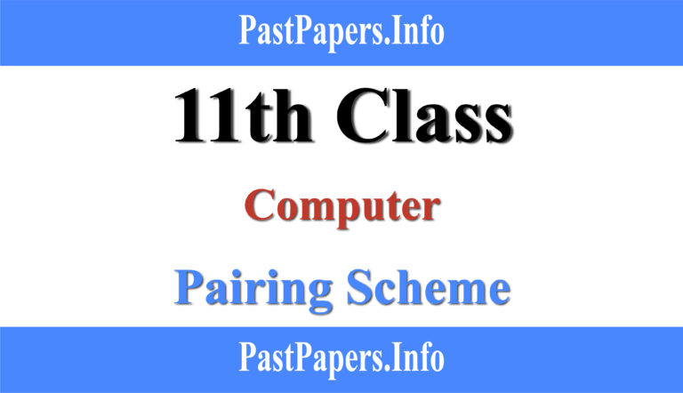 11th Class Computer Pairing Scheme 2021
