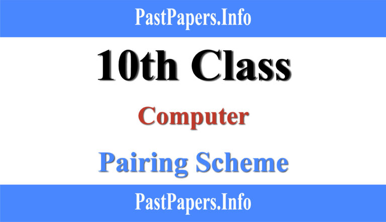 10th Class Computer pairing Scheme