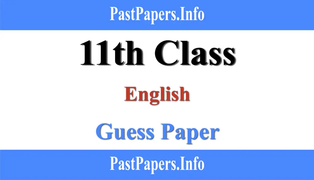 11th Class English Guess Paper