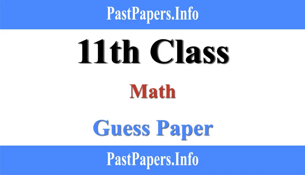 11th Class Math Guess paper