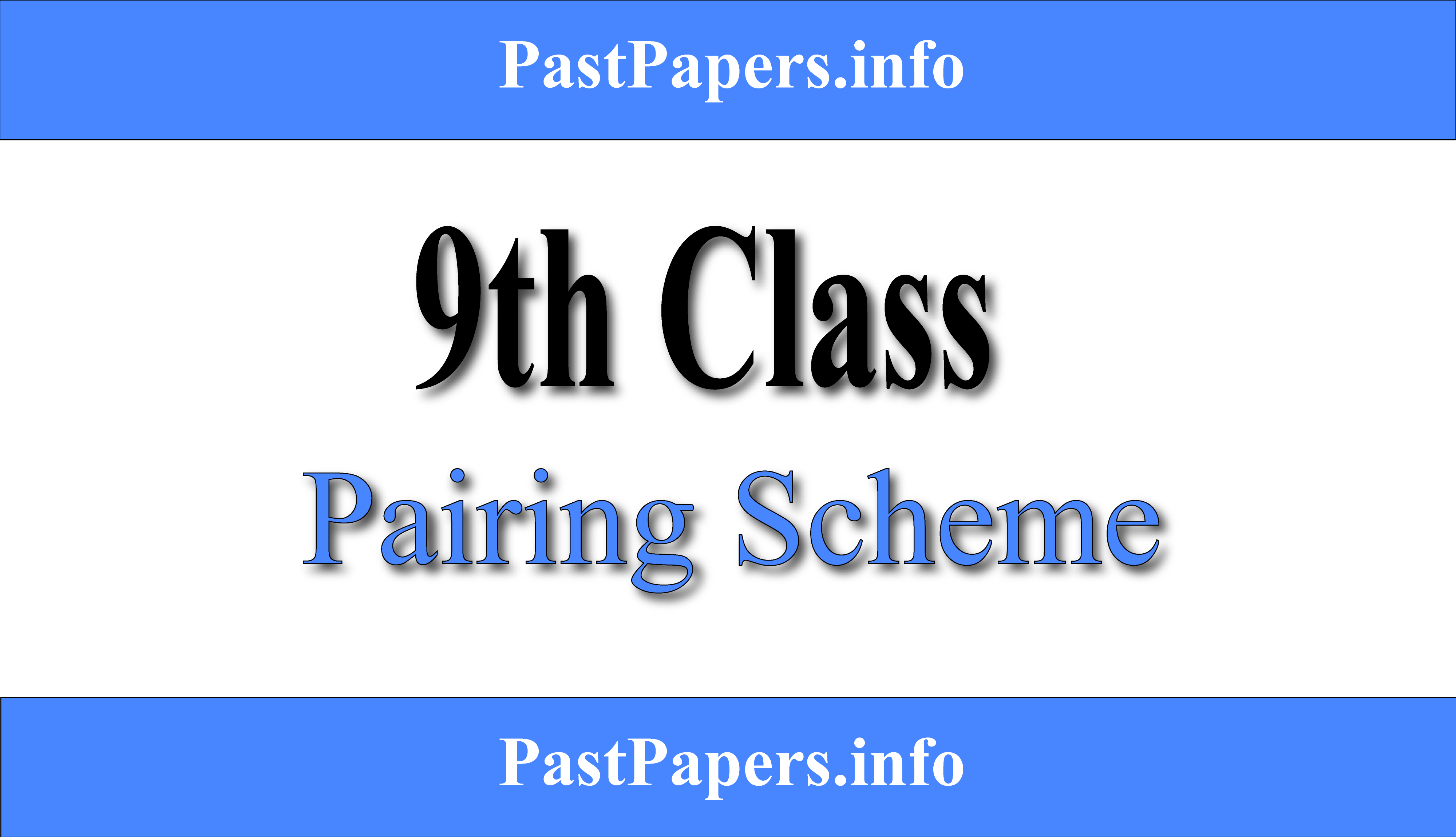 9th Class Pairing Scheme 