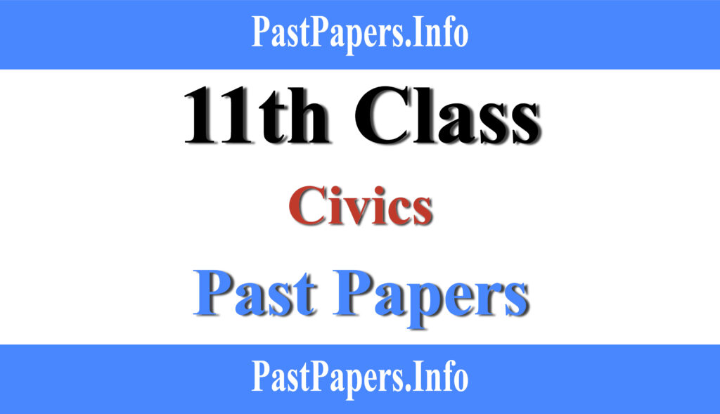 FA Civics Part 1 Past Papers with Solution