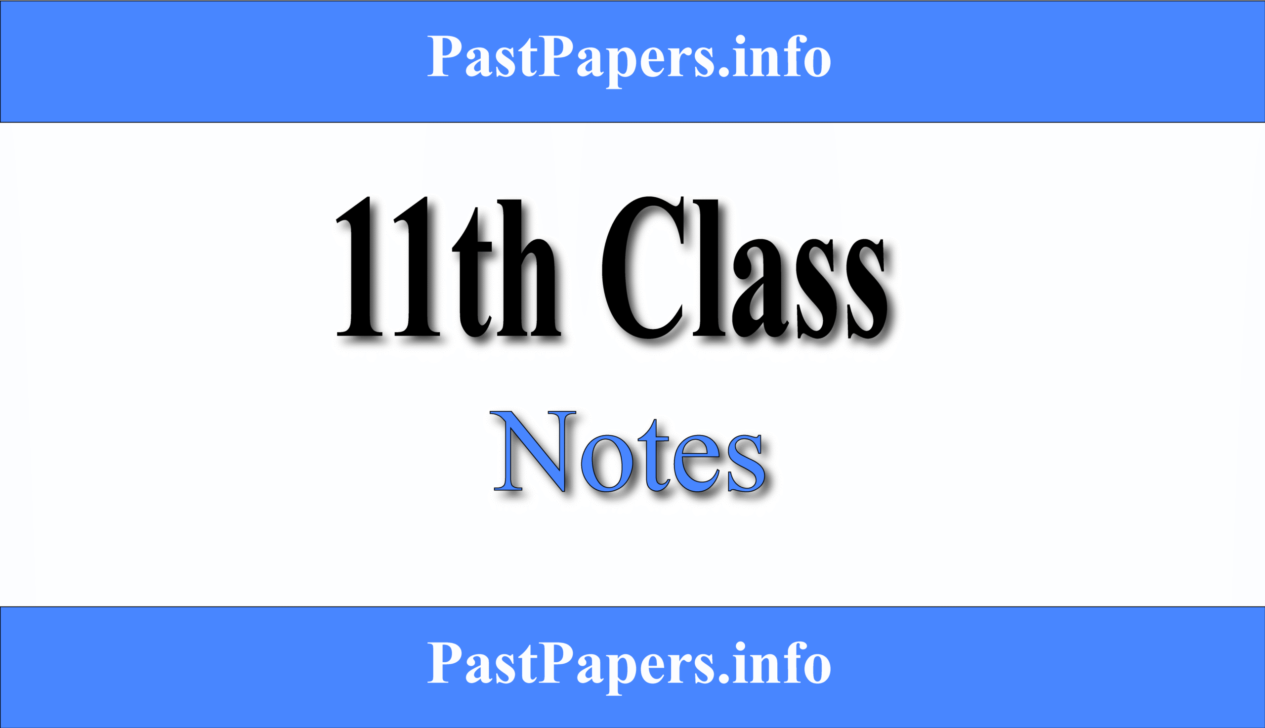11th Class Notes 